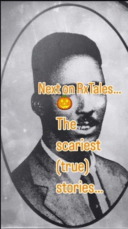 Old photograph of a man with overlaid text about scary stories on RxTales.